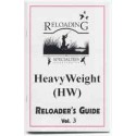 HeavyWeight (HW) Shot Reloader's Guide, Vol. 3